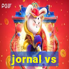 jornal vs